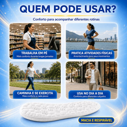 Palmilha ConfortoFlex™